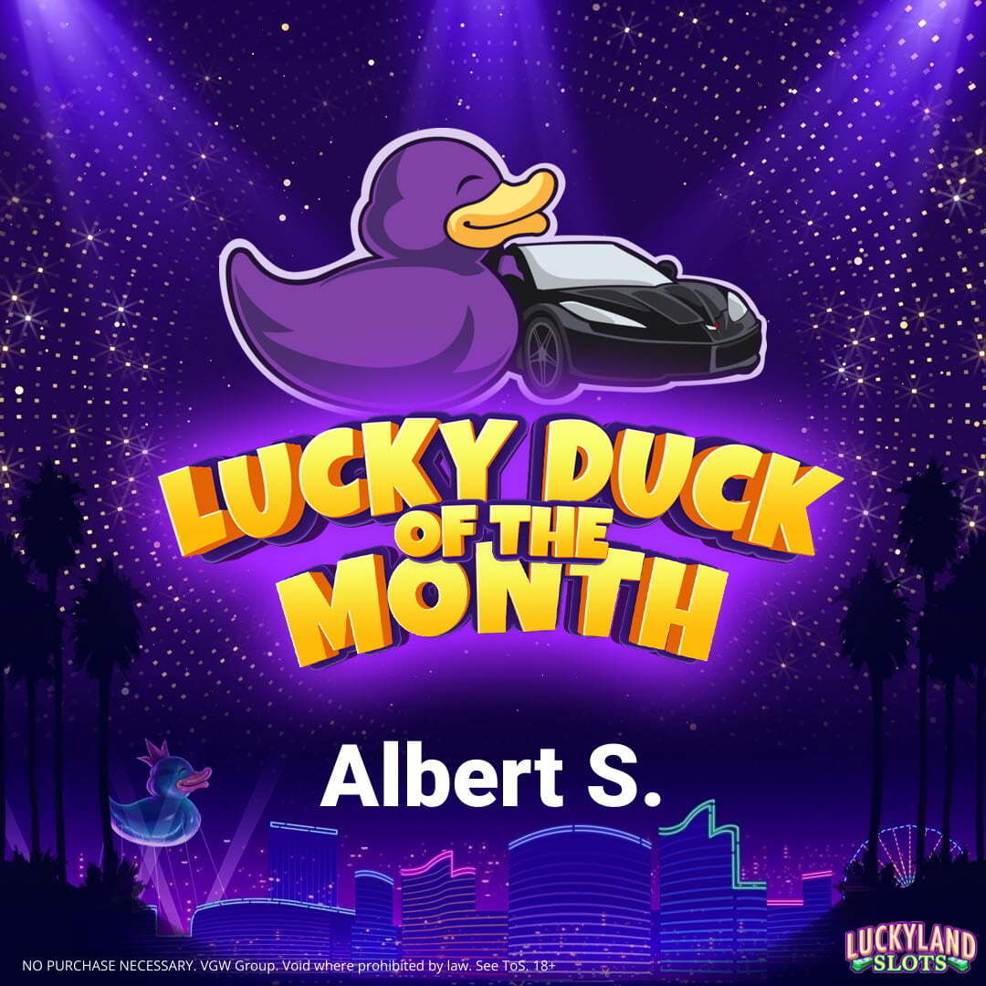 Albert S. winner of this months lucky duck of the month award.